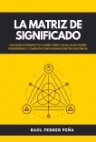 La Matriz de Significado