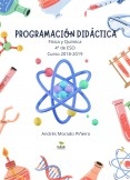 Programación Didáctica. Física y Química. 4º de ESO. Curso 2018-2019