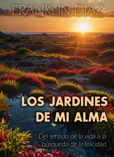 LOS JARDINES DE MI ALMA