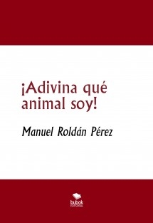 ¡Adivina qué animal soy!