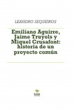 Emiliano Aguirre, Jaime Truyols y Miquel Crusafont: historia de un proyecto común