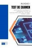 Test de examen por temas. Gestión de Sistemas e Informática de la Administración del Estado. Bloque I. Turno Libre. Convocatoria 2024.