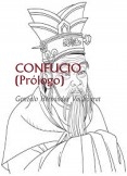 CONFUCIO (Prólogo)