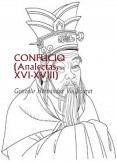 CONFUCIO (Analectas, XVI-XVIII)