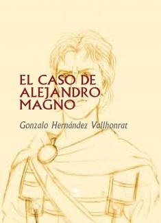 EL CASO DE ALEJANDRO MAGNO