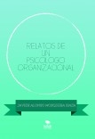 RELATOS DE UN PSICÓLOGO ORGANIZACIONAL