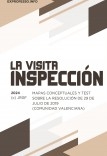 LA VISITA DE INSPECCION. MAPAS CONCEPTUALES Y TEST SOBRE LA RESOLUCION DE 29 DE JULIO DE 2019