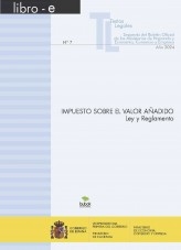 Libro TEXTO LEGAL Nº 7/2024 "IMPUESTO SOBRE EL VALOR AÑADIDO. Ley y Reglamento" (Actualización junio 2024), autor Libros del Ministerio de Hacienda