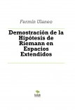 Demostración de la Hipótesis de Riemann en Espacios Extendidos