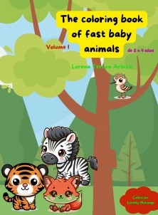 The Coloring Book of Fast Baby Animals