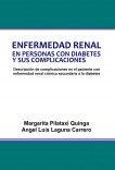 Enfermedad renal en personas con diabetes y sus complicaciones. Descripción de complicaciones en el paciente con enfermedad renal crónica secundaria a la diabetes