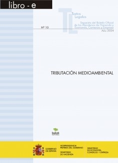 TEXTO LEGAL Nº 10/2024 "TRIBUTACIÓN MEDIOAMBIENTAL" (Actualización junio 2024)