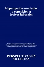 Hepatopatías asociadas a exposición a tóxicos laborales