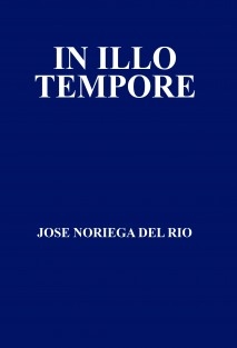 IN ILLO TEMPORE