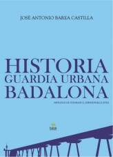 HISTORIA DE LA GUARDIA URBANA DE BADALONA