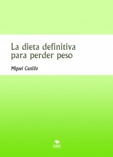 La dieta definitiva para perder peso