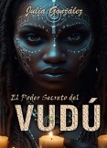 El Poder Secreto del Vudú