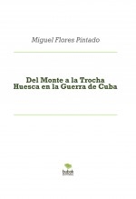 Del Monte a la Trocha