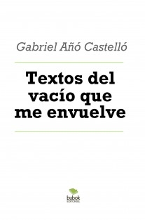 Textos del vacío que me envuelve