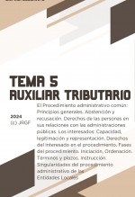 Tema 5: El Procedimiento administrativo común: Principios generales. Abstención y recusación. Derechos de las personas en sus relaciones con las administraciones públicas