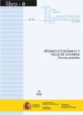 Libro TEXTO LEGAL Nº 12/2024 "RÉGIMEN ECONÓMICO Y FISCAL DE CANARIAS. Normas estatales", autor Libros del Ministerio de Hacienda