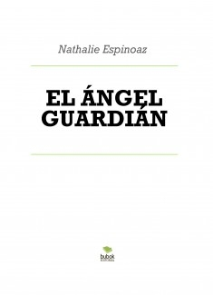 EL ÁNGEL GUARDIÁN