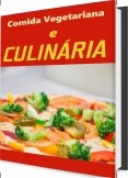 Comida Vegetariana e Culinária