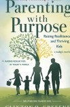 Parenting with Purpose