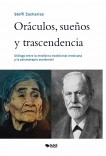 Oráculos, sueños y trascendencia