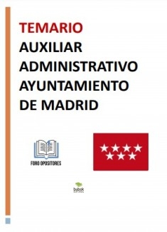 Auxiliar Administrativo/a del Ayuntamiento de Madrid