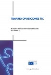 Bloque I. Temario Oposiciones TIC. Legislación y administración electrónica.