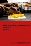 Preelaboración y conservación culinarias. UF0055.