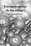 Los mensajeros de los relojes