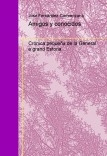 Amigos y conocidos. Crónica pequeña de la General e grand Estoria