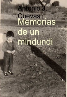 Memorias de un mindundi