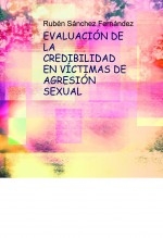 EVALUACIÓN DE LA CREDIBILIDAD EN VÍCTIMAS DE AGRESIÓN SEXUAL