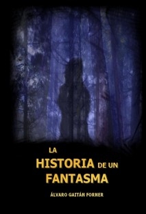 La Historia de un Fantasma