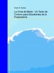 La Cinta de Medir - Para Estudiantes del Civismo desde la Preparatoria "Hasta la Muerte"