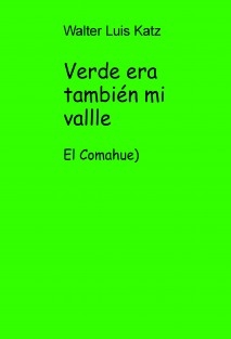 Verde era también mi vallle