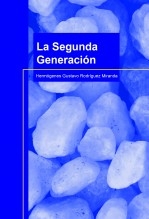 LA SEGUNDA GENERACIÓN