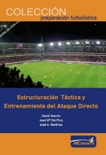 Estructura táctica y entrenamiento del ataque directo