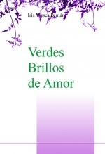 Verdes Brillos de Amor