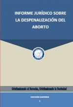 Informe Jurídico Sobre la Despenalización del Aborto