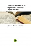 La influencia europea en los orígenes de la Educación Especial Española