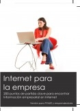 Internet para la empresa. Versión PYMES y Emprendedores