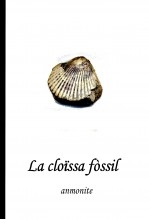 LA CLOÏSSA FÒSSIL