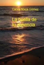 La huella de tu ausencia