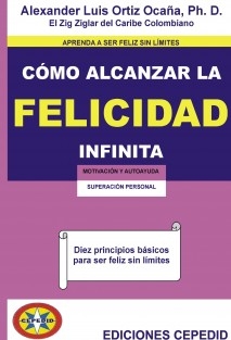 ¿Cómo alcanzar la felicidad infinita?