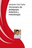 Diccionario de pedagogía, didáctica y metodología