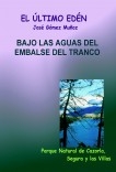 BAJO LAS AGUAS DEL EMBALSE DEL TRANCO